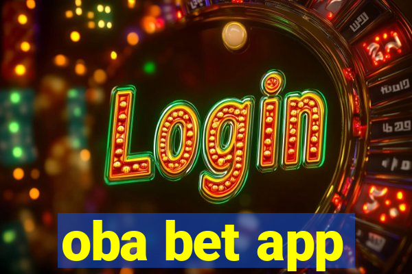 oba bet app